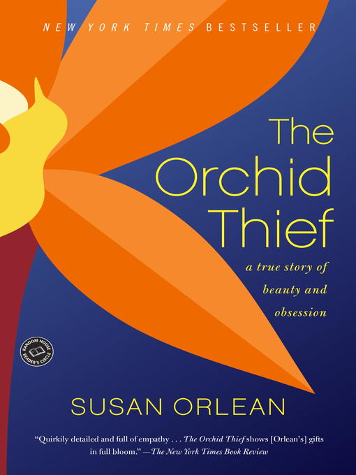 Title details for The Orchid Thief by Susan Orlean - Wait list